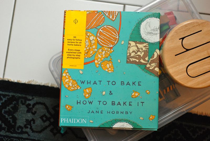 Jane Hornby What to Bake and How to Bake It Jane Hornby What to Bake and How to Bake It